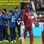 West Indies Cricket Team vs England Cricket Team Match