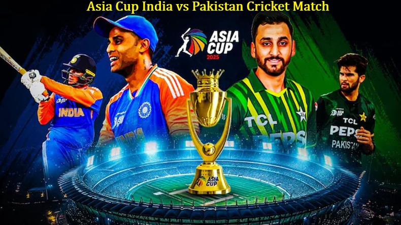 Asia Cup India vs Pakistan Cricket Match